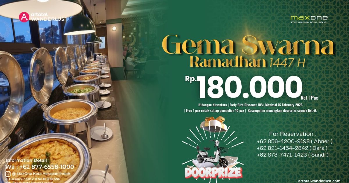 Maxone Hotel Kota Harapan Indah hadirkan Gema Swarna Ramadhan 1447 H, iftar all you can eat Rp180 ribu dengan promo dan doorprize sepeda listrik.