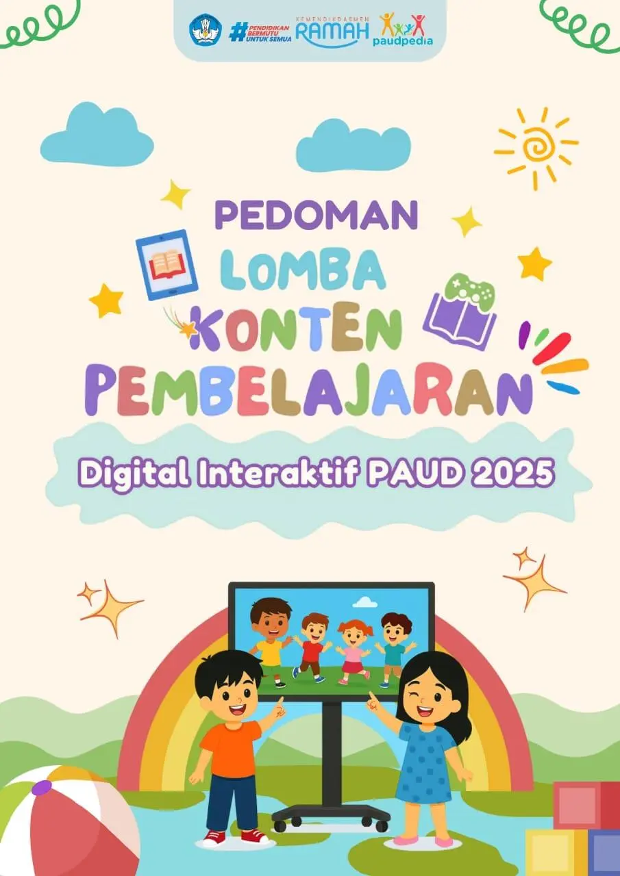 Kemendikdasmen Gelar Lomba Konten Digital Interaktif PAUD 2025: Kreativitas Tanpa Batas untuk Anak Indonesia