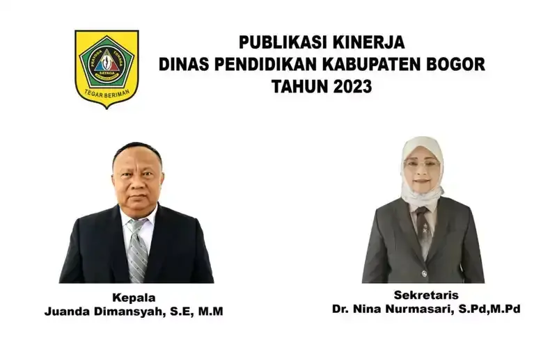 Publikasi Kinerja Dinas Pendidikan Kabupaten Bogor Tahun 2023