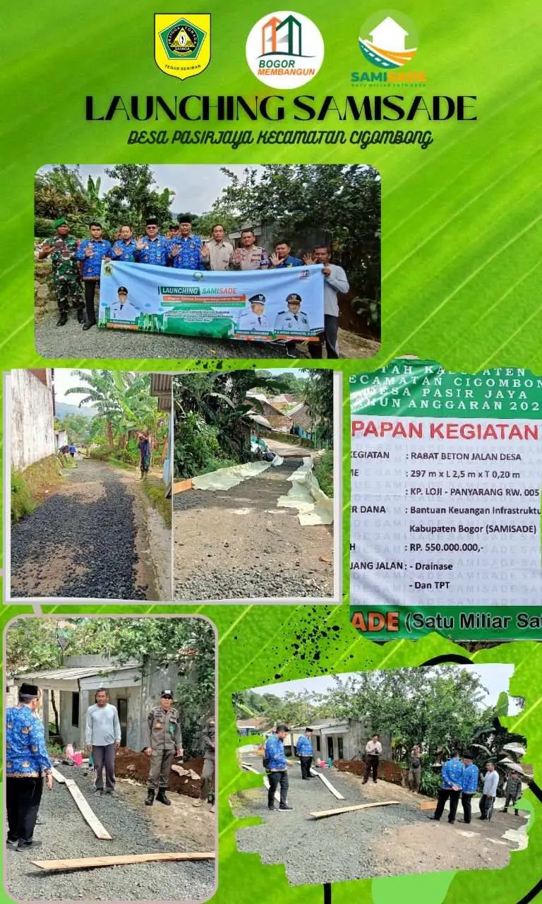 Launching Samisade  Pemdes Pasir Jaya Bangun  Infrastruktur Jalan Desa