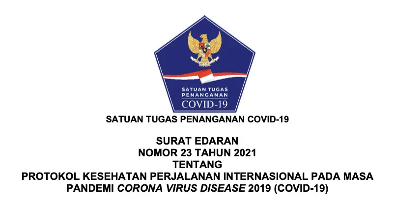 Inilah Edaran Satgas COVID-19 tentang Perjalanan Internasional Yang Berlaku Mulai 29 November 2021